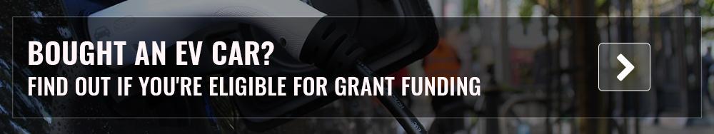 Bought an EV car? find out if you're eligible for grant funding